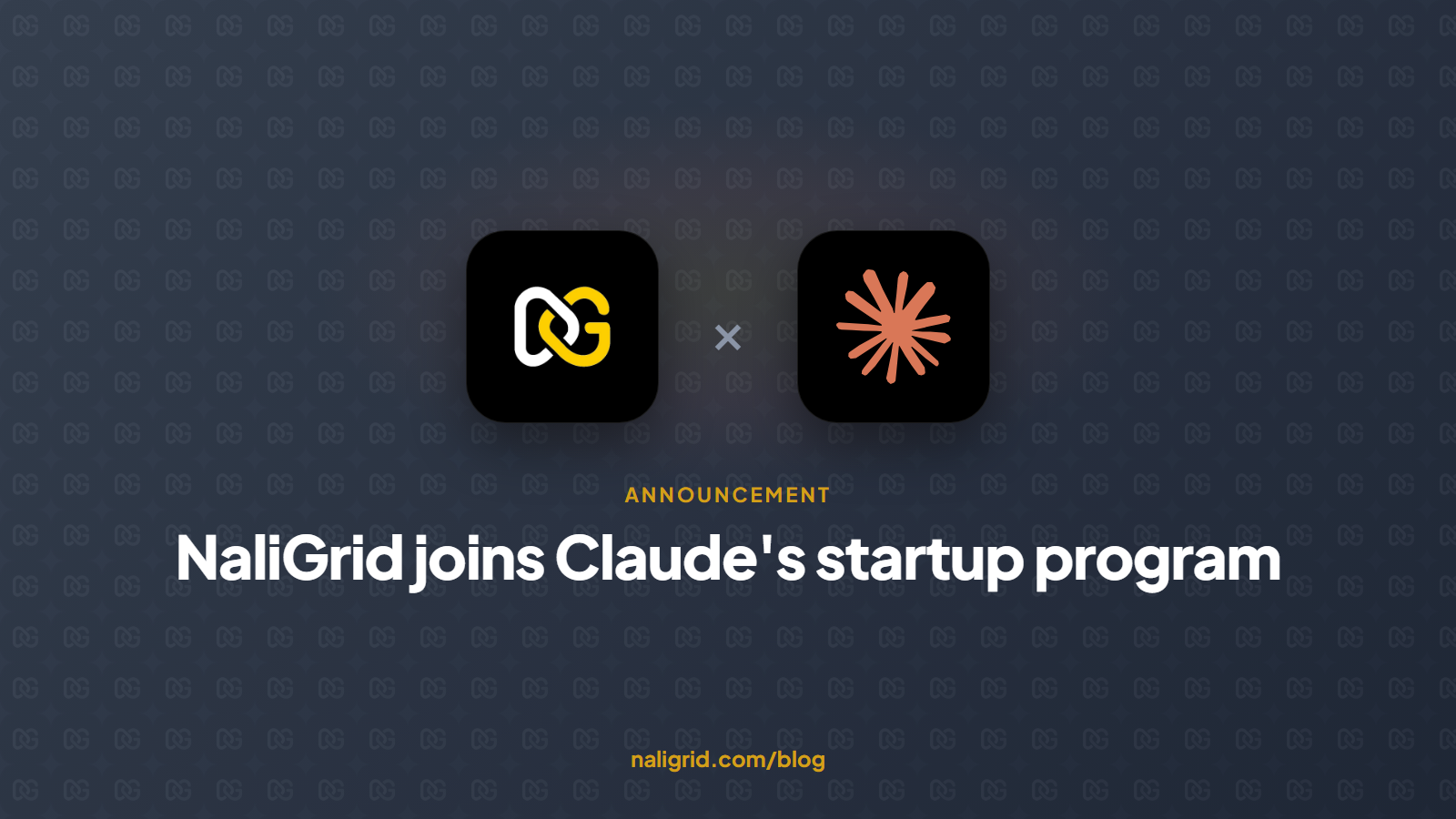 The NaliGrid and Claude marks side by side, with the words NaliGrid joins Claude's startup program